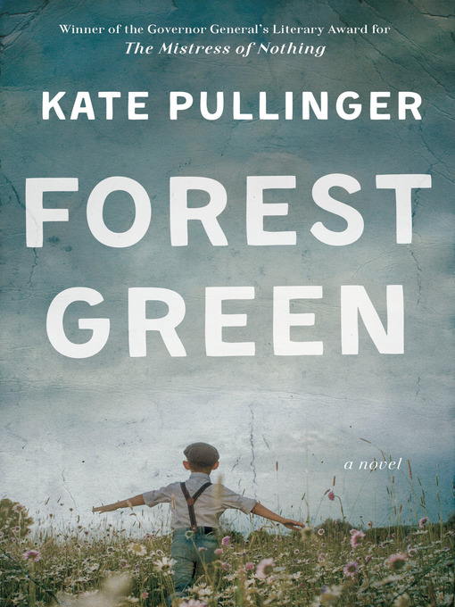 Title details for Forest Green by Kate Pullinger - Available